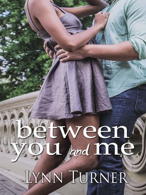 cover image of Between You and Me